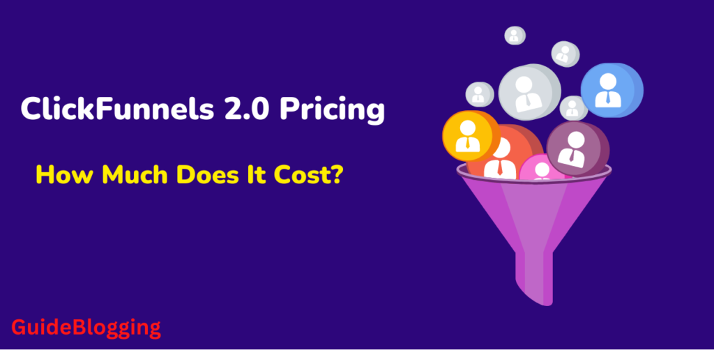 ClickFunnels 2.0 Pricing