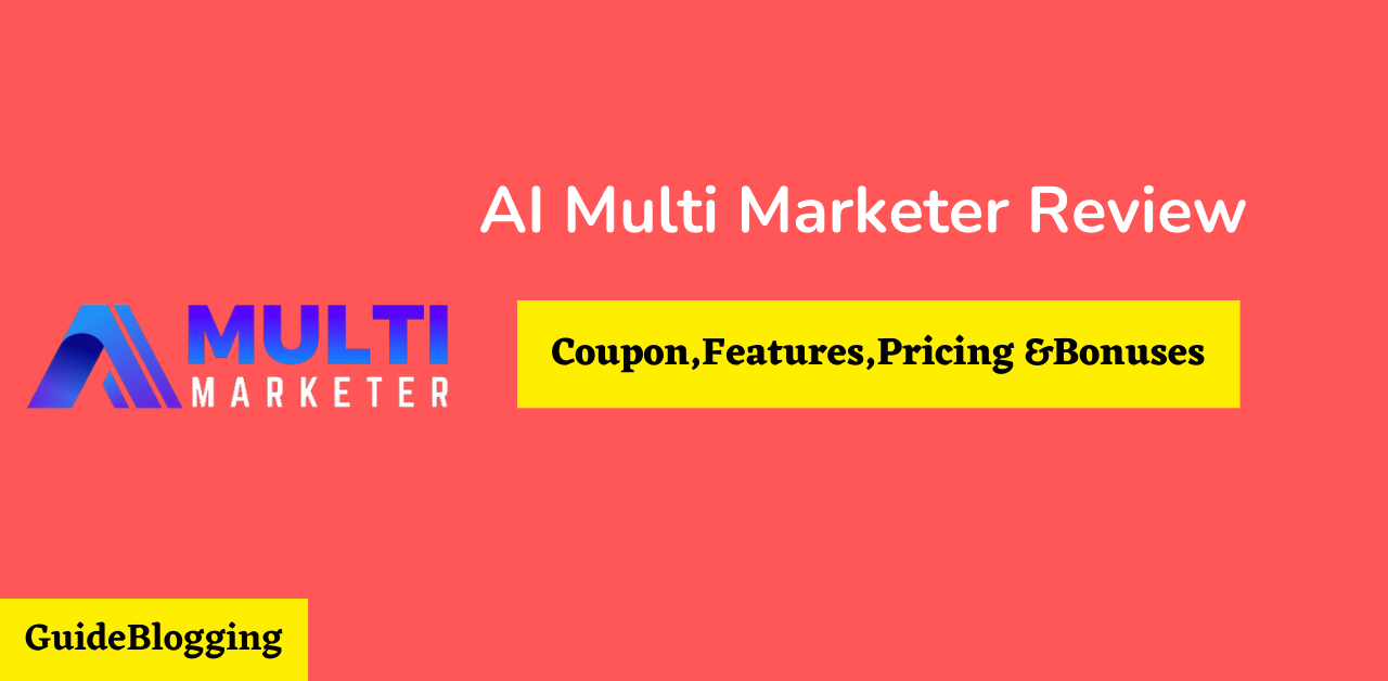 AI MultI Marketer Review