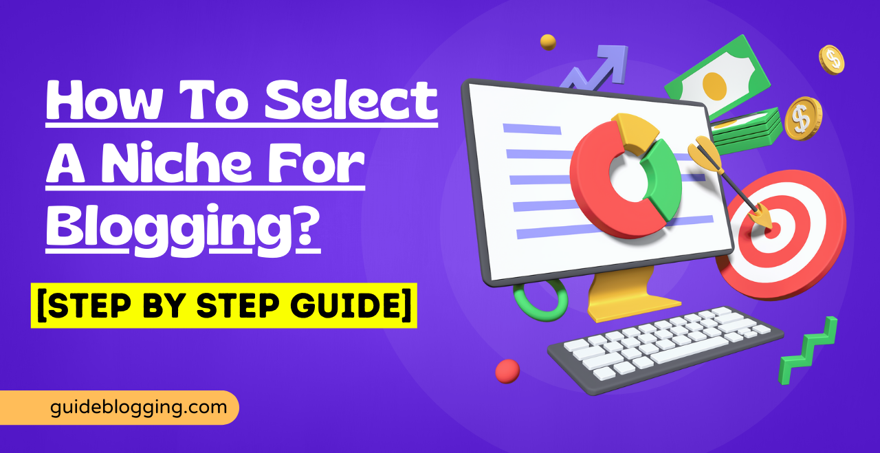 how-to-select-a-niche-for-blogging-1