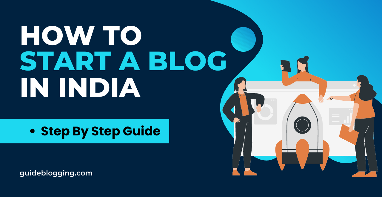 how-to-start-a-blog-in-india