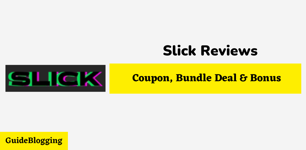 slick-review