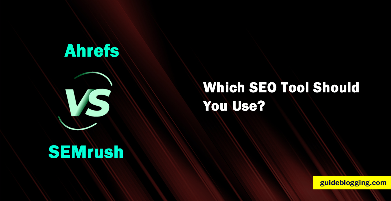 Which SEO Tool Should You Use